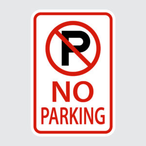 no parking premade sign