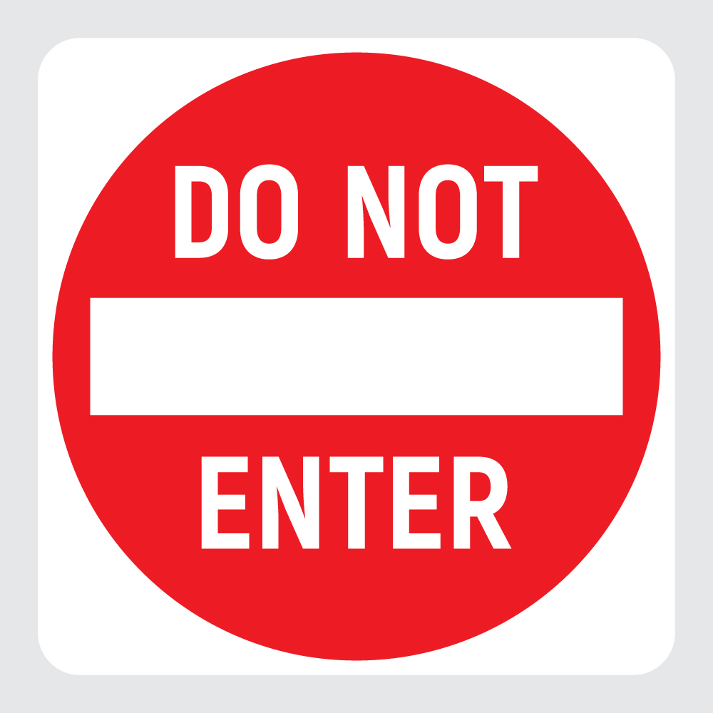 Ready made and ready to ship do not enter signs